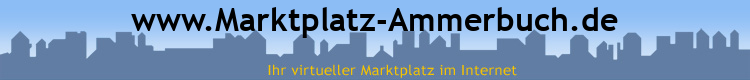 www.Marktplatz-Ammerbuch.de